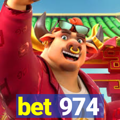 bet 974